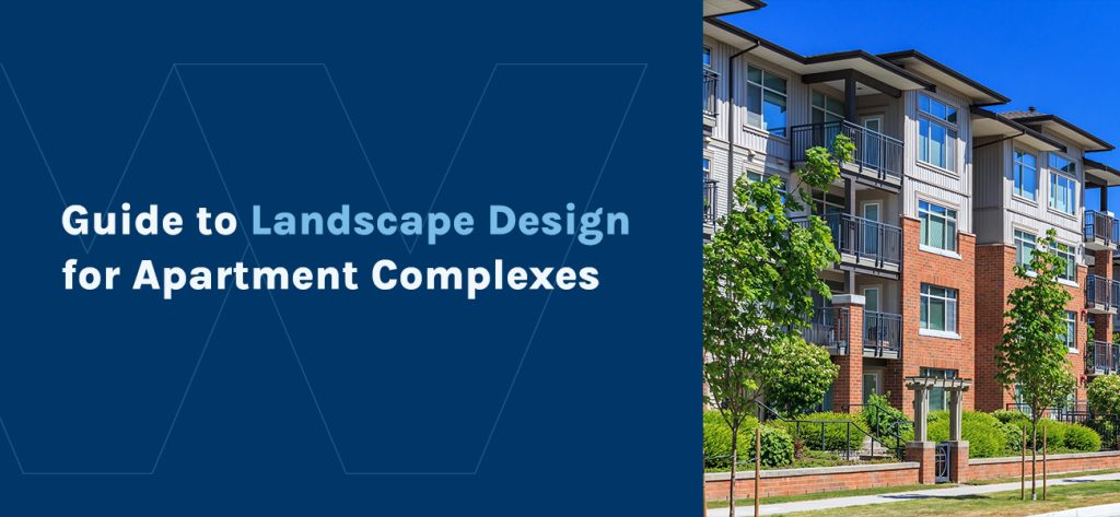 Guide to Landscape Design for Apartment Complexes