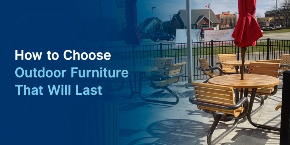 01-how-to-choose-outdoor-furniture-that-will-last
