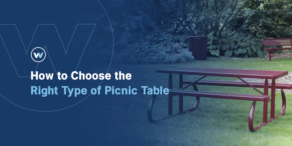 How to Choose the Right Type of Picnic Table